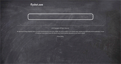 Desktop Screenshot of flyshot.com